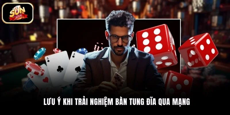 Lưu ý khi trải nghiệm bàn tung đĩa qua mạng